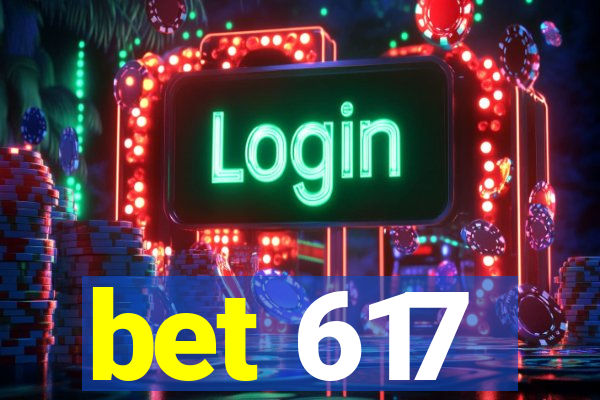 bet 617